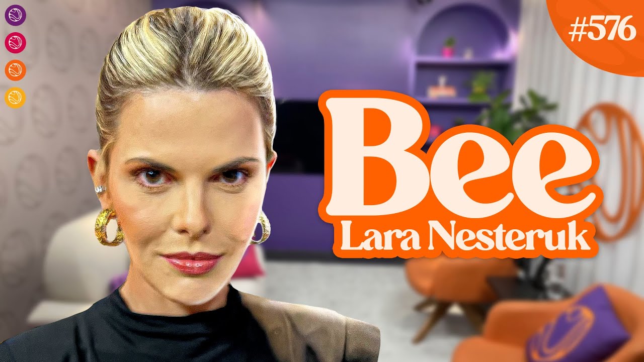 LARA NESTERUK | UM PAPO SOBRE RESILIÊNCIA, SUPERAÇÃO E AÇÃO - Venus Podcast #576