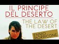 Ennio Morricone ● Il Principe del Deserto (The Law of the Desert) - Il Figlio e la Nostalgia (HQ) - Cinema Hotel Studios Ennio Morricone ● Il Principe del Deserto (The Law of the Desert) - Il Figlio e la Nostalgia (HQ)