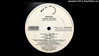 Mirage - Under The Sun (Dark Mix)