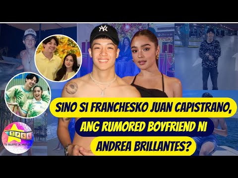 Sino si Franchesko Juan Capistrano, ang rumored boyfriend ni Andrea Brillantes?