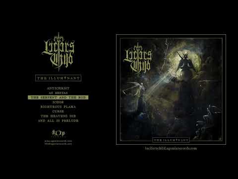 Lucifer's Child - The Illuminant (Full Album)