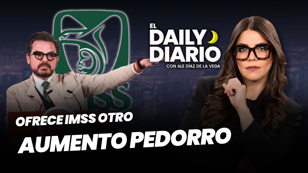 #ElDailyDiario: #IMSS ofrece otro aumento pedorro a trabajadores - 21/10/26 