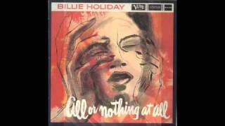 I'll never smile again ~ Billie Holiday