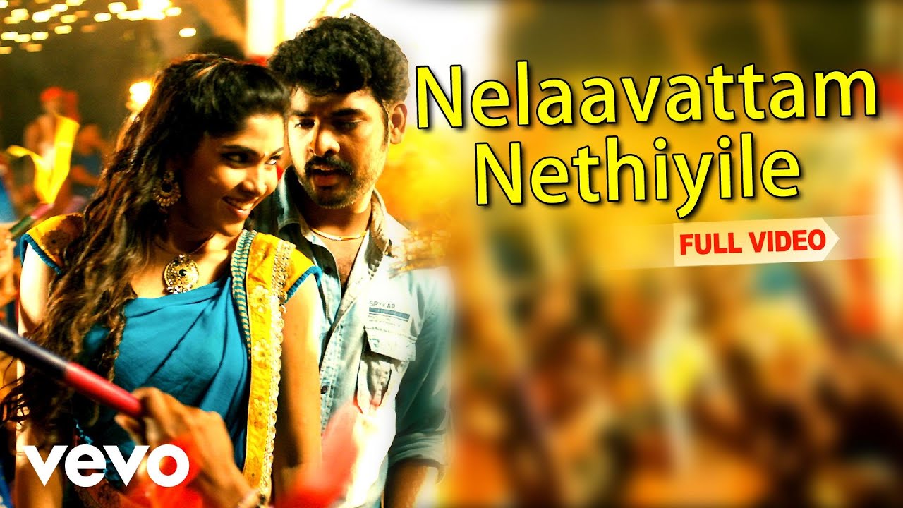 Nela Vattam Nethiyile Lyrics | Desingu Raja | Bindu Madhavi, Vimal | Harini, Unnikrishnan | D.Imman
