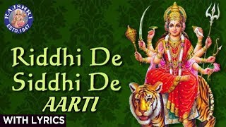 Riddhi De Siddhi De - Ambe Maa Aarti With Lyrics -
