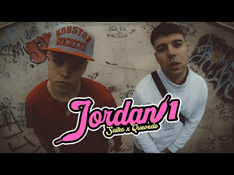 Saiko, Quevedo - Jordan 1 (Official Video) Prod. La mano de oro