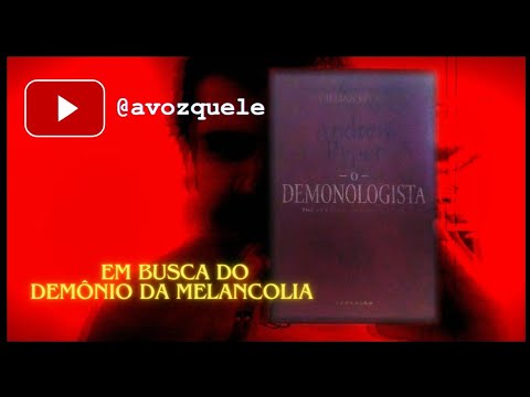 a voz que lê "O Demonologista" (The Demonologist, 2013, Andrew Pyper) | Resenha