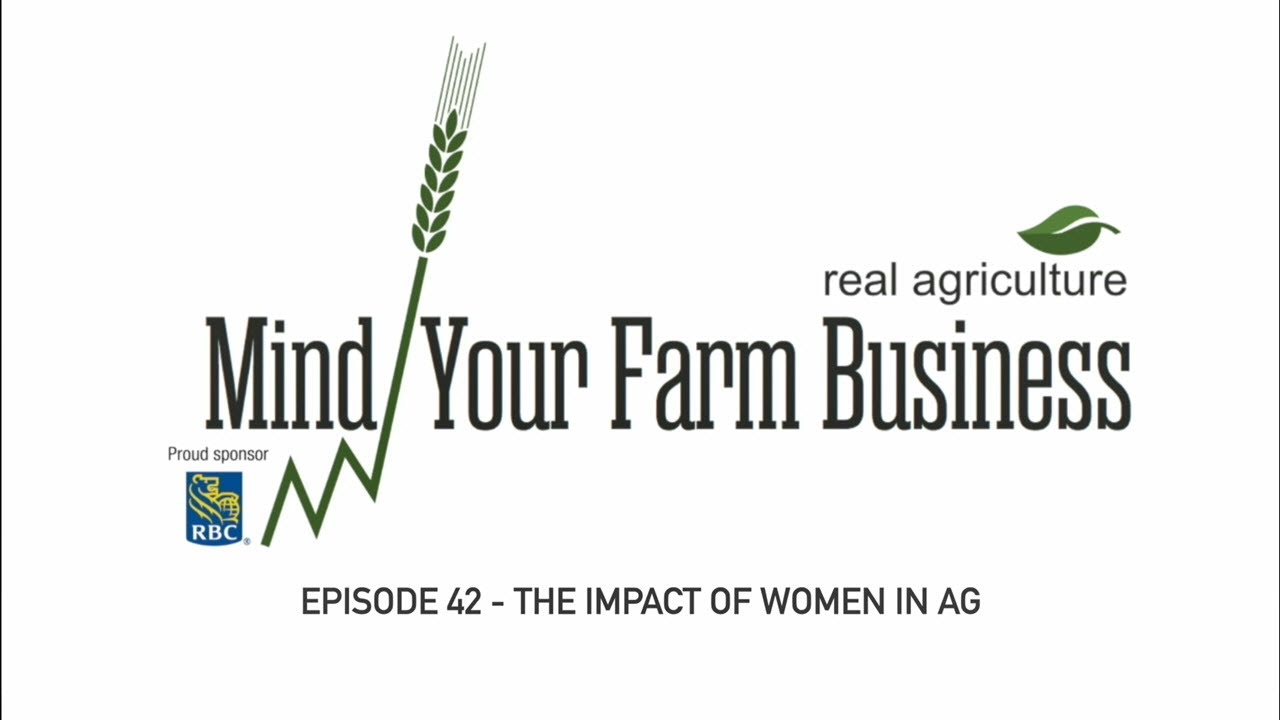 The Impact of Women in Ag