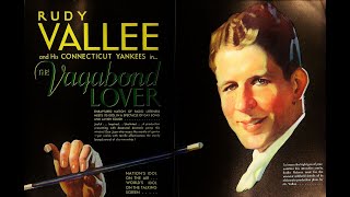 Rudy Vallee - If You Were The Only Girl (In The World) (And I Was the Only Boy) 1929