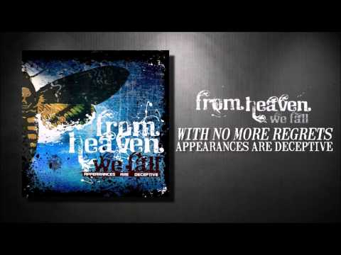 FROM HEAVEN WE FALL - WITH NO MORE REGRETS