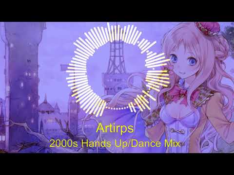 2000's Oldschool Hands Up & Dance Mix vol. 17