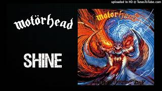 Motorhead - Shine