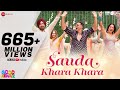 Sauda Khara Khara - Good Newwz | Akshay,Kareena,Diljit,Kiara| Sukhbir, Dhvani|Lijo,Dj Chetas| Kumaar Sauda Khara Khara - Good Newwz | Akshay,Kareena,Diljit,Kiara| Sukhbir, Dhvani|Lijo,Dj Chetas| Kumaar