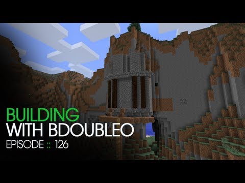 Minecraft Building with BdoubleO - Episode 126 - Cliff Castle