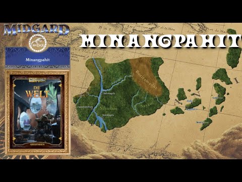 MIDGARD Die Welt: MINANGPAHIT - hinterindisch / malayisch mit HaJo Maier [Rollenspiel Region]