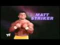 Matt Striker 1st Titantron {HD}