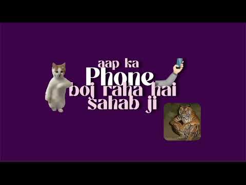 Oo sahab ziii phone utha lo na Sahab ji ringtone 😀