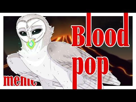 Blood Pop - Nyroc/Coryn - GoG meme/pmv - Headcanon