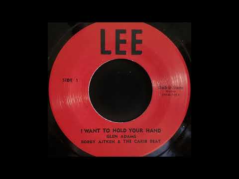 GLEN ADAMS - I Want To Hold Your Hand [1968]