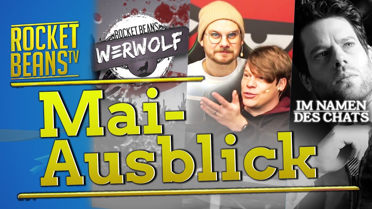Was geht im Mai bei RBTV? Der Monatsausblick