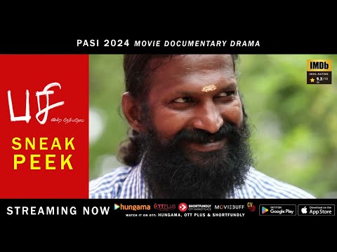 மனுசனுக்கு உயிர் இருக்கு வலி இருக்கு Pasi Enkira Desiyanooi Sneak Peek 2024 Movie Documentary Drama