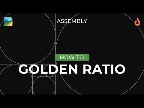 Assembly How To: Design Pt. 1 - Using the Golden Ratio