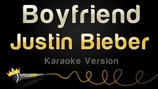 Justin Bieber - Boyfriend (Karaoke Version)