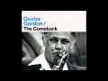 Dexter Gordon The Comeback