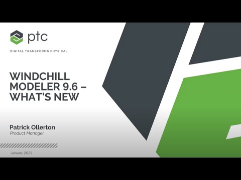 Windchill Modeler 9.6 - What's New