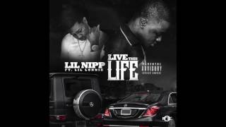 Lil Nipp feat Lil Lonnie - Live This Life