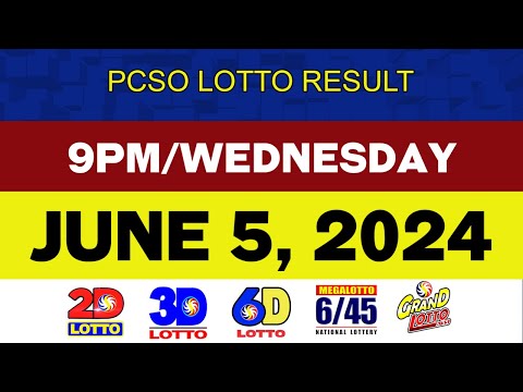 PCSO Lotto Results Today JUNE 5 2024 9pm 2D 3D 4D 6D 6/42 6/45 6/55 6/58