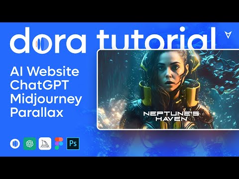 Dora Tutorial - Parallax Scroll Website with AI Midjourney, ChatGPT, D-ID, Figma, and PS