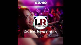 Download lagu Dot Diot Tapung Kitan REMIX EDM mp3