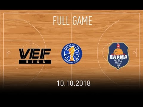 VEF Riga vs Parma 10 10 2018