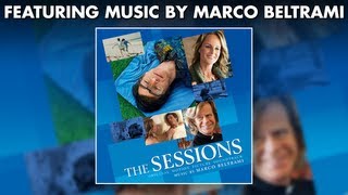 The Sessions - Marco Beltrami - Official Score Preview #marcobeltrami