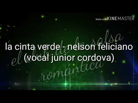La cinta verde - nelson feliciano