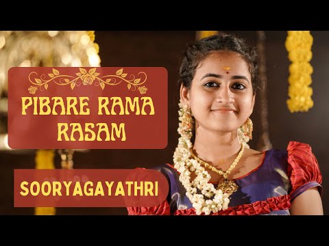 Pibare Rama Rasam I Sooryagayathri