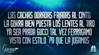 (LETRA) El De La Guitarra - De lejos me verán (Lyric Video) (Corridos 2017)