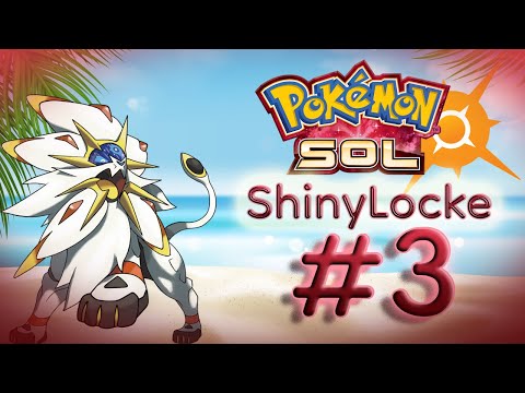 POKEMON SOL SHINYLOCKE | EP 3 | YA EMPEZAMOS