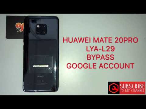 HUAWEI MATE 20 pro/LYA-L29 unlock frp v9.1.0 google account BY FRPKEY CODE