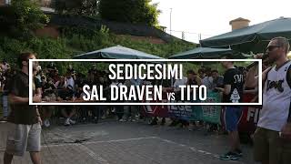 Alley Oop Legend X Edition 2023 - Sedicesimi - SAL DRAVEN vs TITO