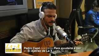 Pedro Capó nos canta &quot;Para ayudarte a reír&quot; en El Ajetreo de La X