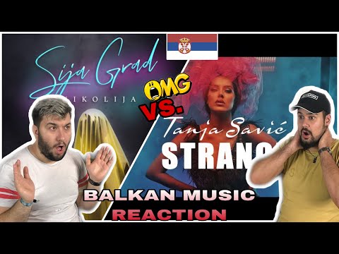 German Reaction to Balkan/Serbian Songs - TANJA SAVIC "Stranci" vs. NIKOLIJA "Sija Grad" Reakcija