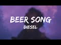 Beer Song Lyrics Diesel Trending Song Reels Song