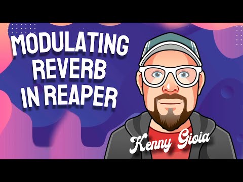 Modulating Reverb in REAPER