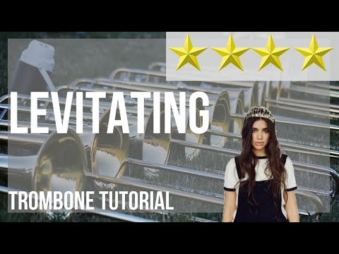 How to play Levitating by Dua Lipa and Dababy on Trombone (Tutorial)