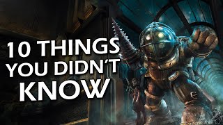 10 Things You Didn’t Know About BioShock
