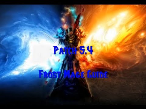 [PvE] Patch 5 4 Frost Magier Guide [German]