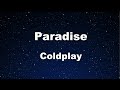 Karaoke♬ Paradise - Coldplay 【No Guide Melody】 Instrumental