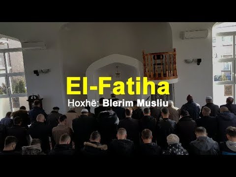 Blerim Musliu - Surja El-Fatiha